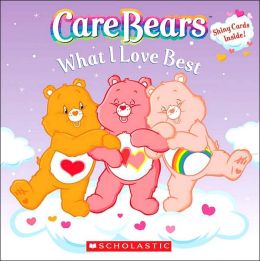 What I Love Best (Care Bears) Mariah Balaban