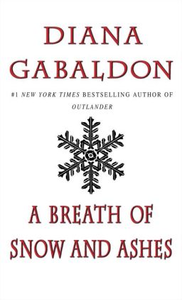 A Breath of Snow and Ashes (Outlander 6) Diana Gabaldon