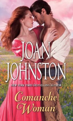Comanche Woman (Sisters of the Lone Star Series #2)