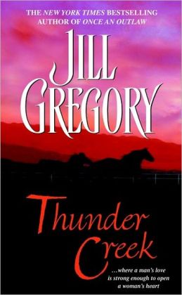 Thunder Creek Jill Gregory