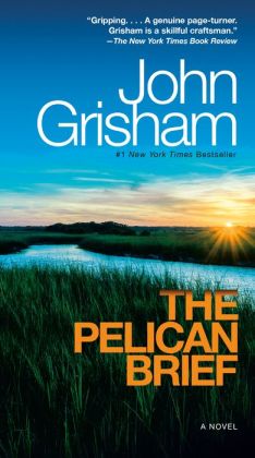 brief pelican grisham john books novel author film paperback firm