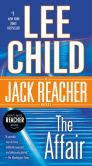 Book Cover Image. Title: The Affair (Jack Reacher Series #16), Author: Lee Child