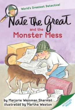 Nate the Great and the Monster Mess Marjorie Weinman Sharmat
