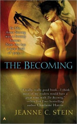 The Becoming - Anna Strong 1 Jeanne C. Stein