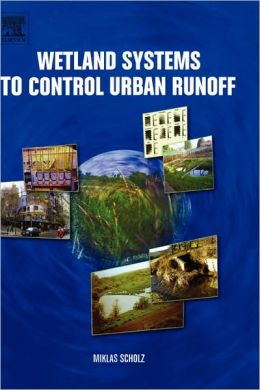 Wetland Systems to Control Urban Runoff