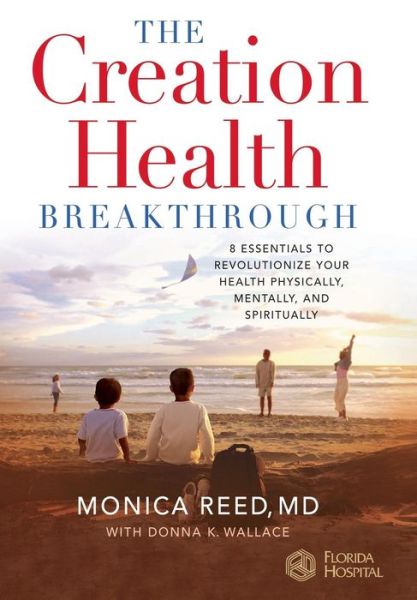Read textbooks online free no download The Creation Health Breakthrough
