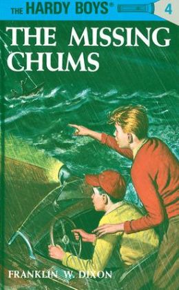 The Missing Chums (Hardy Boys Series #4)