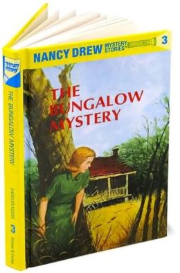 The Bungalow Mystery (Nancy Drew Series #3)