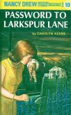 Password to Larkspur Lane: Nancy Drew Mystery Stories, Book 10 (1997)