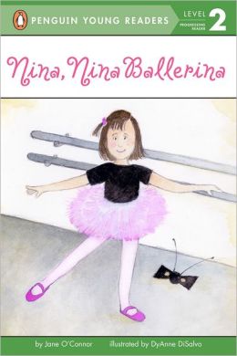 Nina, Nina Ballerina (All Aboard Reading Series: Level 1)