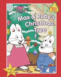Max and Ruby's Christmas Tree