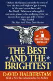 Book Cover Image. Title: The Best and the Brightest, Author: David Halberstam