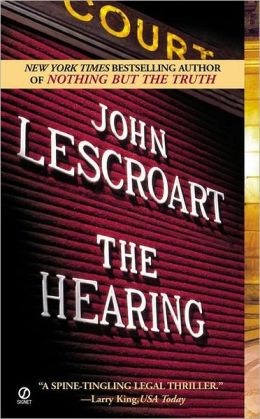 The Hearing (Dismas Hardy) John Lescroart