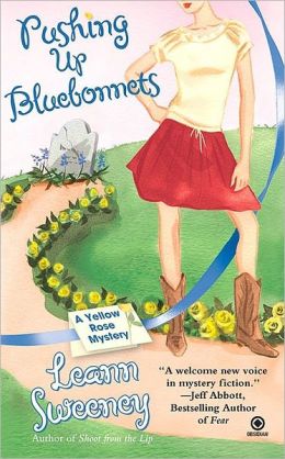 Pushing up Bluebonnets (Yellow Rose Series #5)