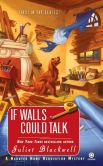 If Walls Could Talk (Haunted Home Renovation Series #1)