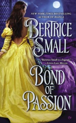 Bond of Passion (Border Chronicles) Bertrice Small