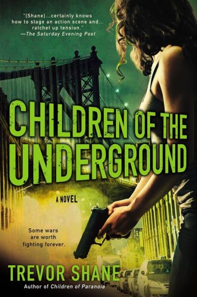Children of the Underground: The Children of Paranoia Series