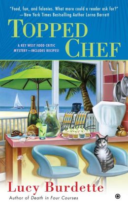 Topped Chef (Key West Food Critic Series #3)
