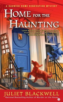 Home For the Haunting (Haunted Home Renovation Series #4)