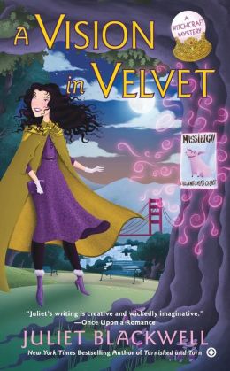 A Vision in Velvet: A Witchcraft Mystery