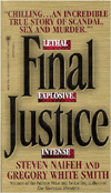 Final Justice: The True Story of the Richest Man Ever Tried for Murder