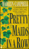 Pretty Maids in a Row