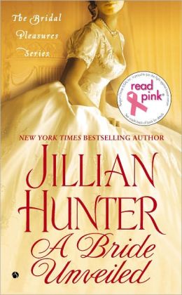 Read Pink A Bride Unveiled: The Bridal Pleasures Series Jillian Hunter
