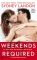 Weekends Required (Danvers Series #1)