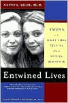 Entwined Lives: Twins and What They Tell Us about Human Behavior