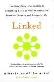 Book Cover Image. Title: Linked:  How Everything Is Connected to Everything Else and What It Means for Business, Science, and Everyday Life, Author: Albert-Laszlo Barabasi