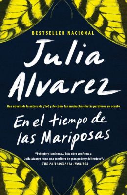 En el tiempo de las mariposas (In The Time of the Butterflies)