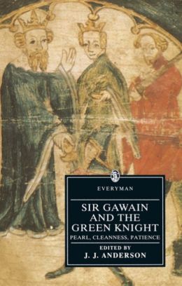 Sir Gawain and the Green Knight: Pearl, Cleanness, Patience