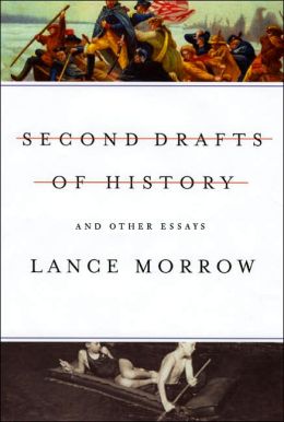 Second Drafts of History and Other Essays