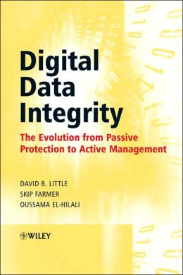 Digital Data Integrity: Evolution from Passive Protection to Active Management