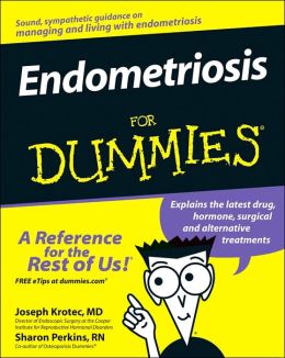 Endometriosis For Dummies Joseph Krotec, Sharon Perkins Rn