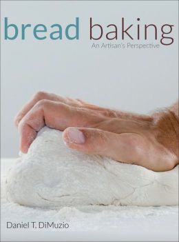 Bread Baking: An Artisan's Perspective