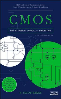 CMOS: Circuit Design, Layout, and Simulation