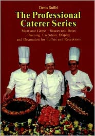 Meat and Games - Sauces and Bases Execution, Display and Decoration for Buffets and Receptions