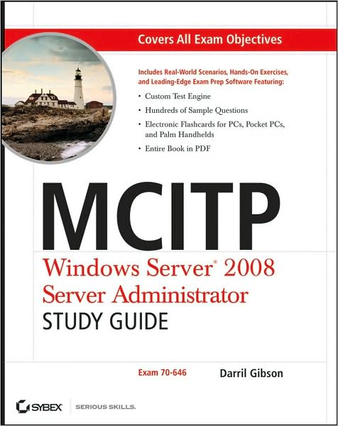 MCLTP - Windows Server 2008 Administrator: Exam 70-646
