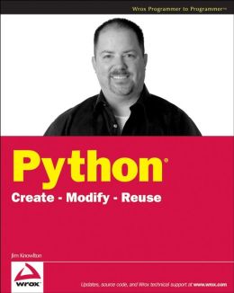 Python: Create - Modify - Reuse