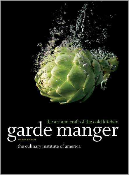 Read a book online for free without downloading Garde Manger: The Art and Craft of the Cold Kitchen (English literature) 9780470587805