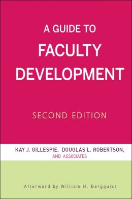 A Guide to Faculty Development