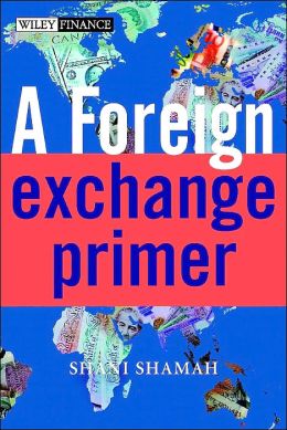 Foreign Exchange Primer