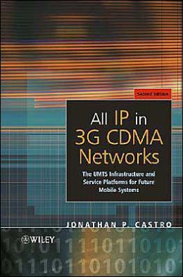 The UMTS Network and Radio Access Technology: Infrastructure and service Platforms for Future Mobile