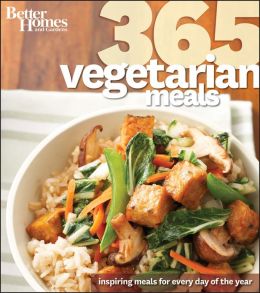 Better Homes & Gardens 365 Vegetarian Meals