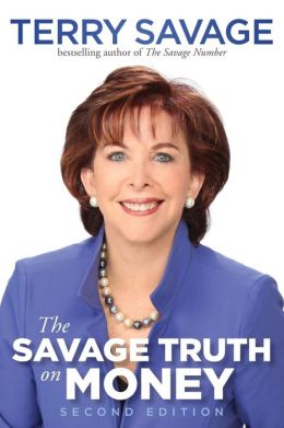 The Savage Truth on Money Terry Savage