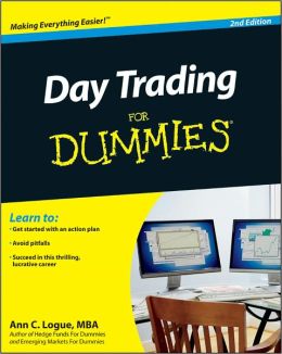 Day Trading For Dummies Ann C. Logue