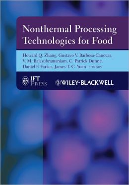 Nonthermal Processing Technologies for Food