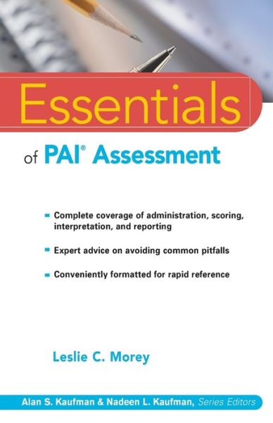 Ebook gratuiti italiano download Essentials of PAI Assessment by Leslie C. Morey (English literature) 9780471084631