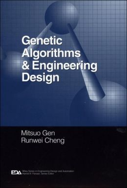 Genetic Algorithms and Engineering Design